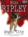 Angel City (eBook): Fitzroy Maclean Angel Series, Book 5
